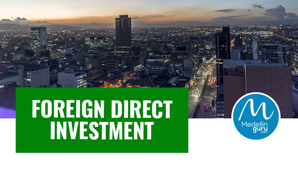 How to Legalize Foreign Direct Investment in Colombia