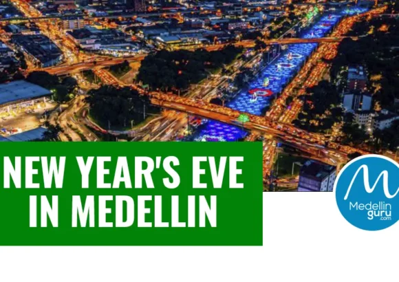 New Year’s Eve in Medellín: Best Plans for an Unforgettable Night