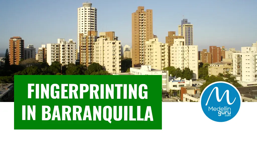 Now It's Possible to Get Fingerprinting in Barranquilla